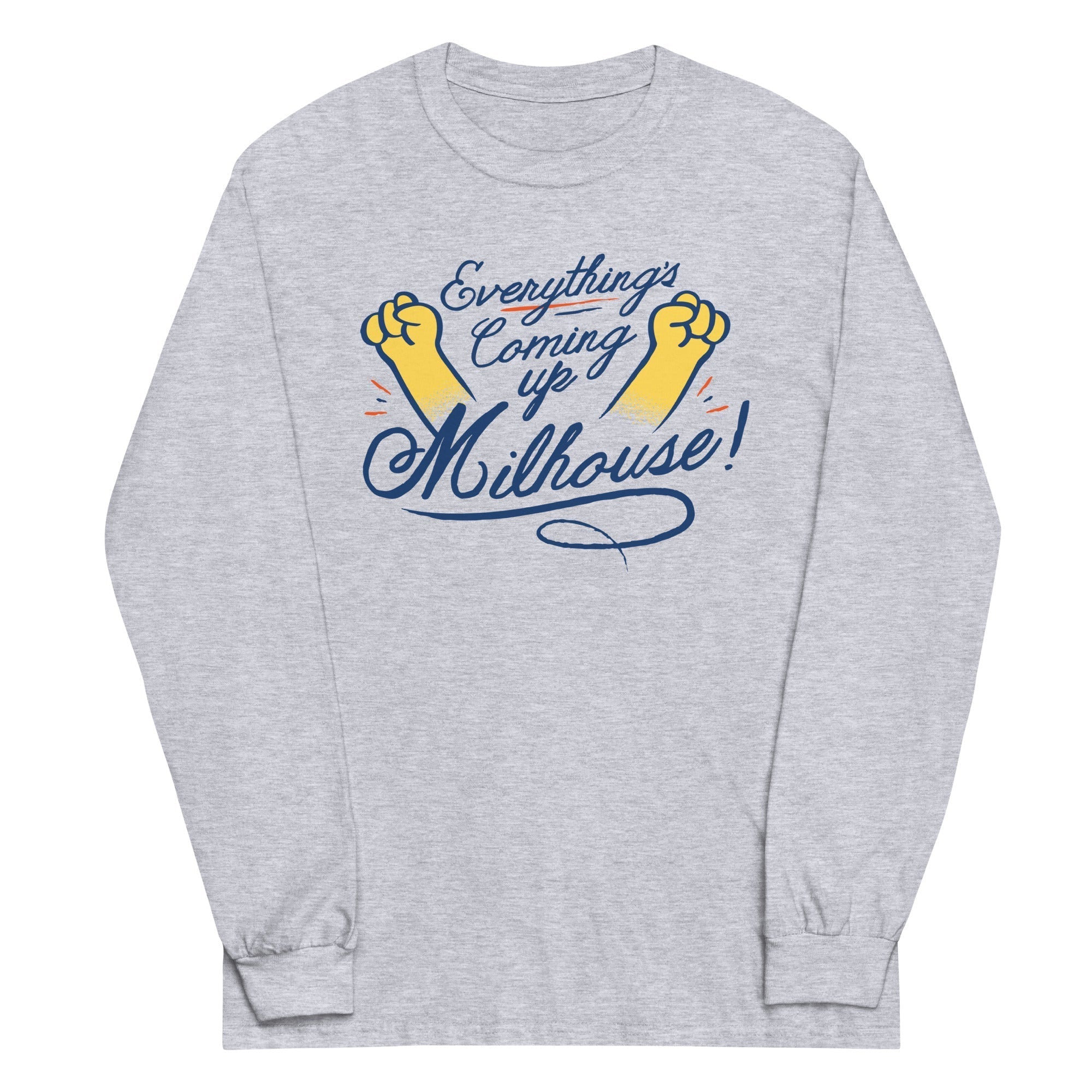 Everything's Coming Up Milhouse! Unisex Long Sleeve Tee Hoodie, Sweatshirt | CoreVibeTees.com (Image 1)