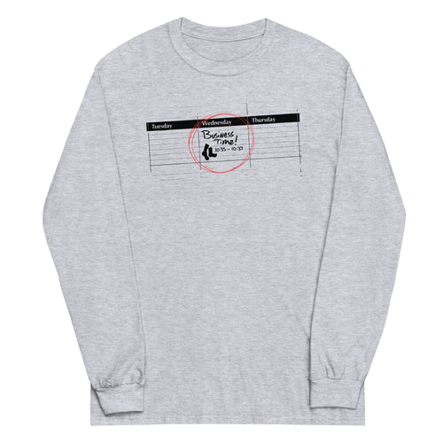 It's Business Time Unisex Long Sleeve Tee Hoodie, Sweatshirt | CoreVibeTees.com (Image 2)