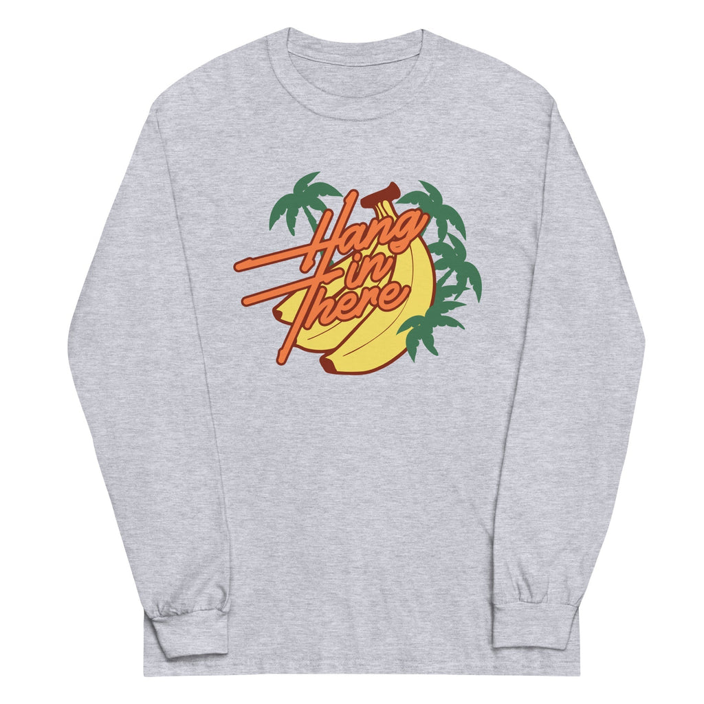Hang In There Unisex Long Sleeve Tee Hoodie, Sweatshirt | CoreVibeTees.com (Image 2)