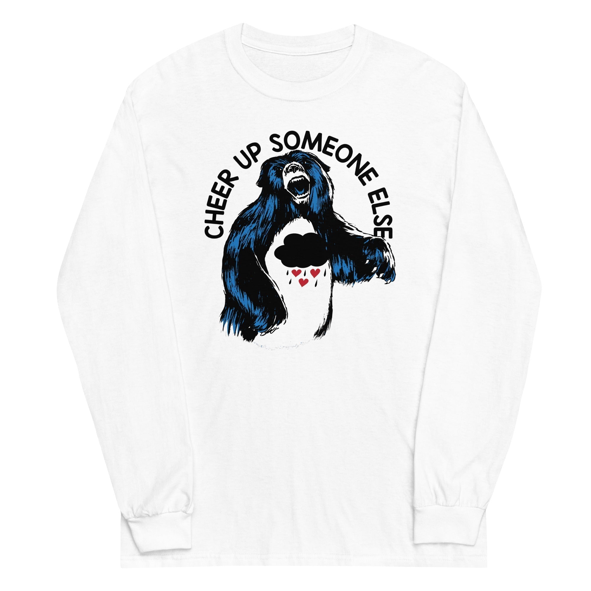 Cheer Up Someone Else Unisex Long Sleeve Tee Hoodie, Sweatshirt | CoreVibeTees.com (Image 5)