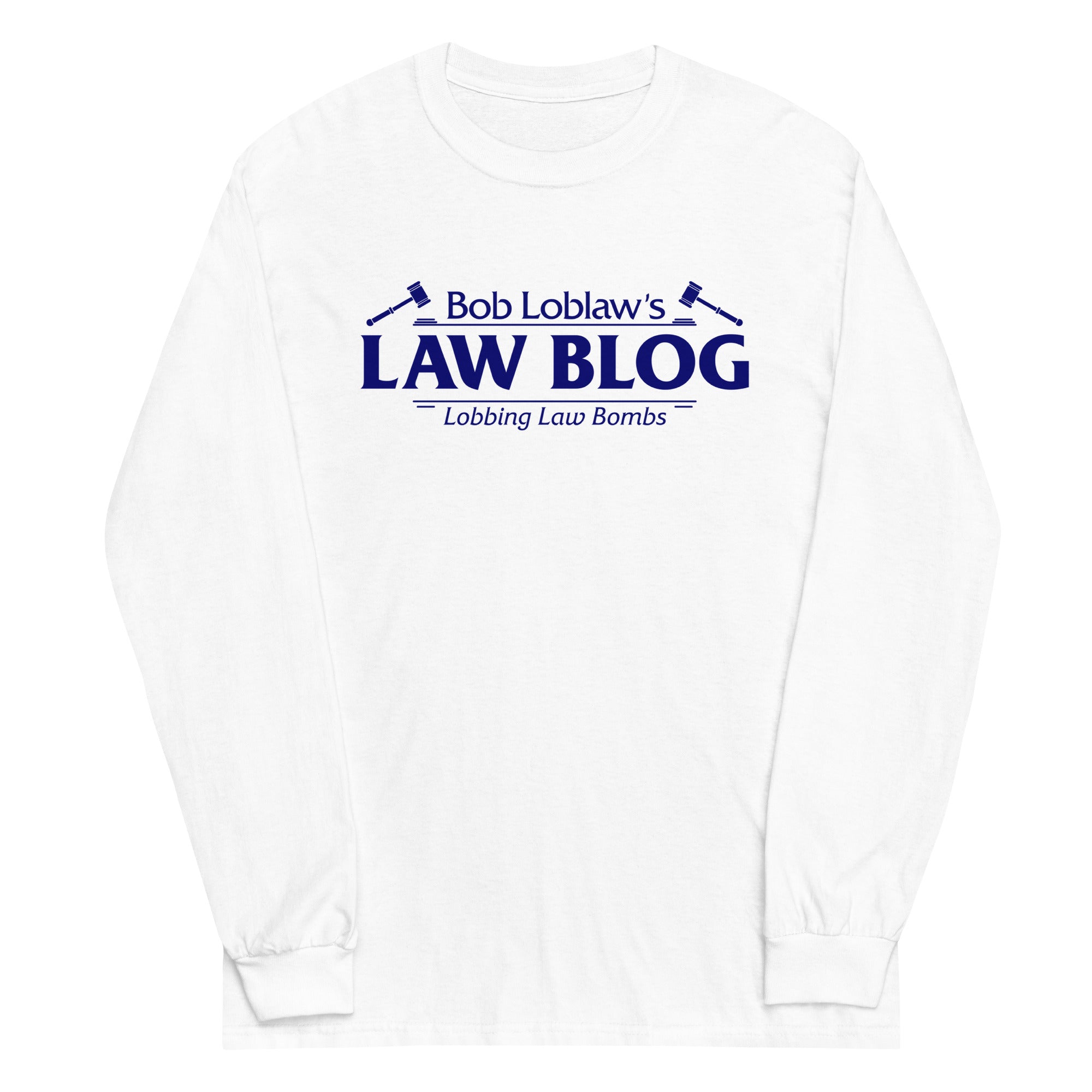 Bob Loblaw's Law Blog Unisex Long Sleeve Tee Hoodie, Sweatshirt | CoreVibeTees.com (Image 5)