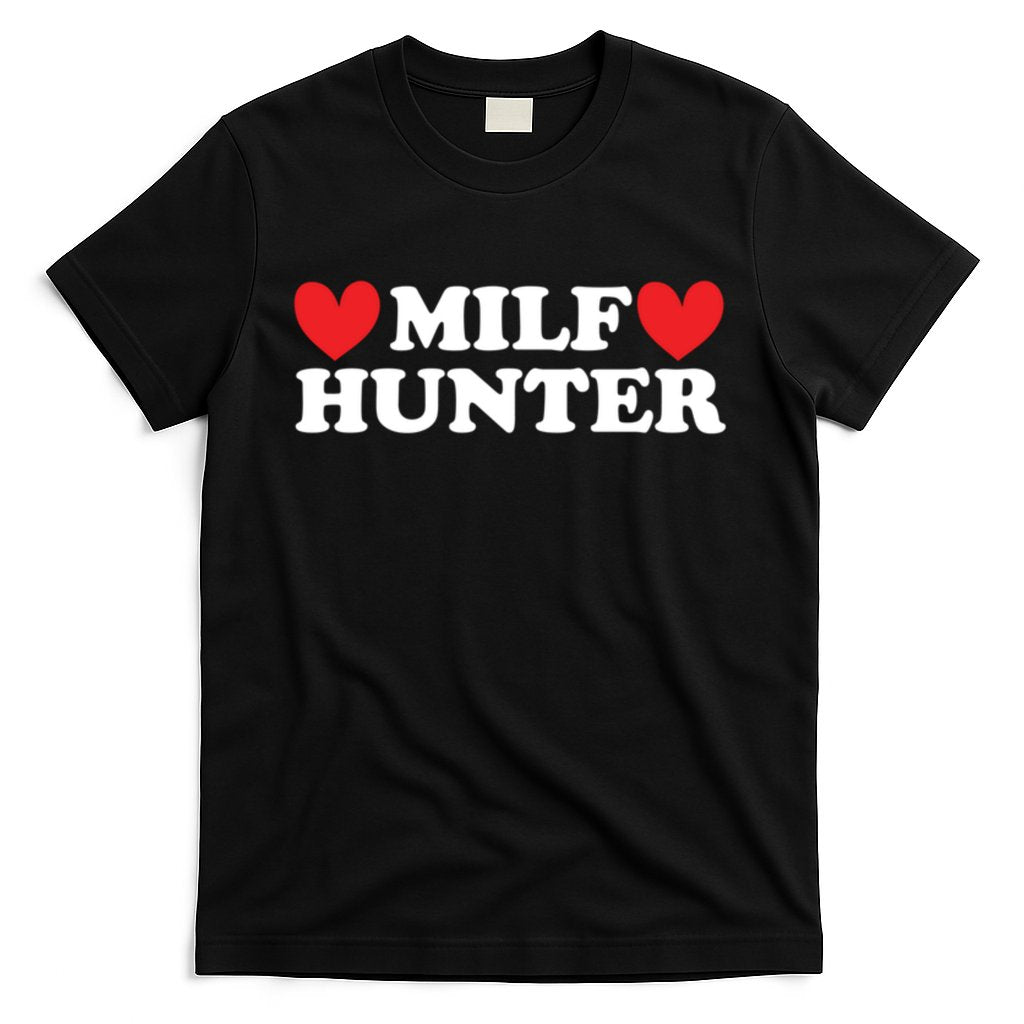 Milf Hunter A Funny Milf Lover T-Shirt Hoodie, Sweatshirt | CoreVibeTees.com