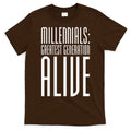 Millennials Greatest Generation Alive T-Shirt Hoodie, Sweatshirt | CoreVibeTees.com