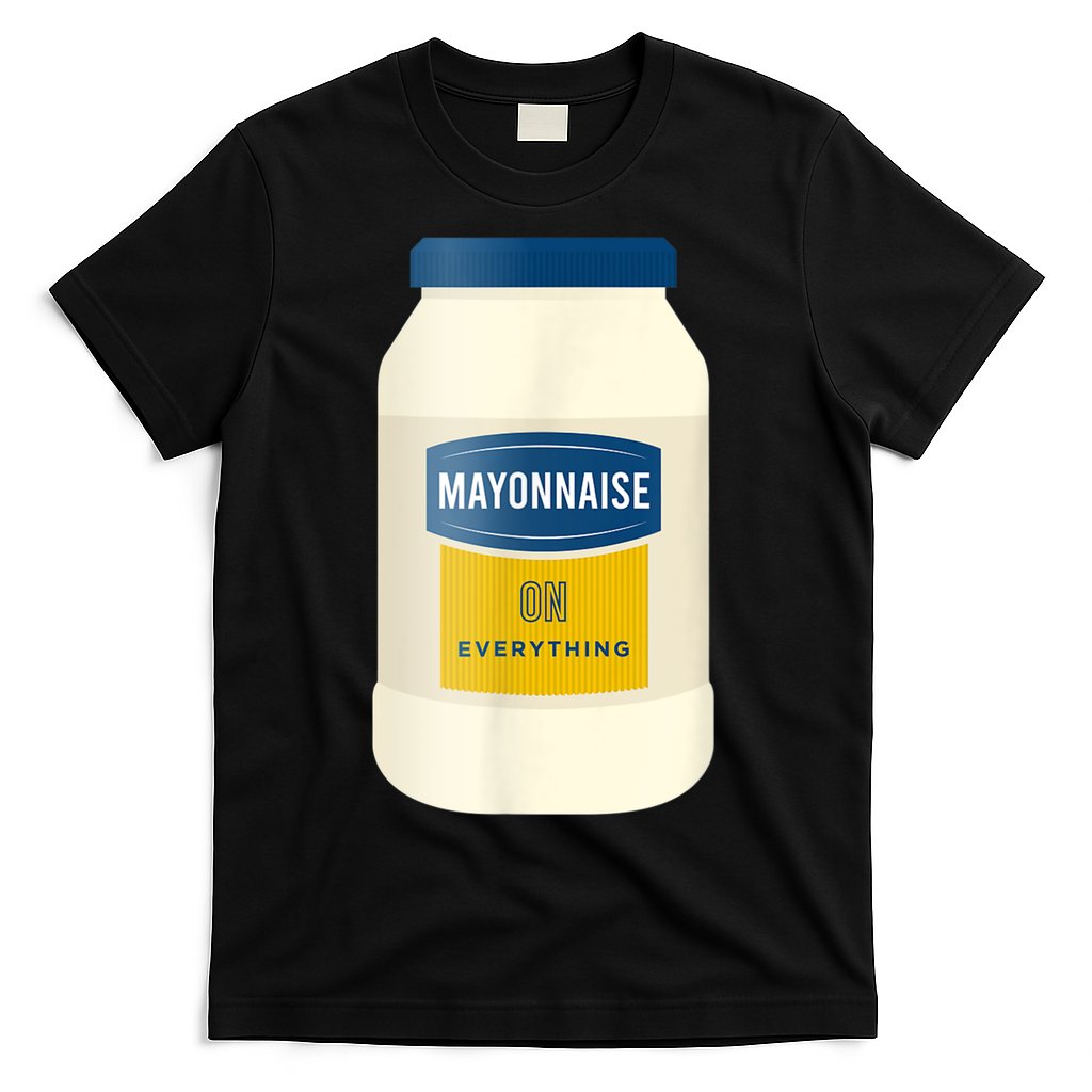 Mayonnaise On Everything Mayo Lover Funny Condiment Fan T-Shirt Hoodie, Sweatshirt | CoreVibeTees.com