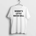 Mommys Little Matzo Ball 0 Tshirts Sweater