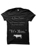 Moo Point Black T-Shirt Hoodie, Sweatshirt | CoreVibeTees.com