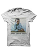 Morality Precedes Religion White Half Sleeve T-Shirt Hoodie, Sweatshirt | CoreVibeTees.com
