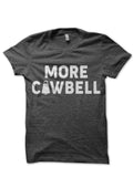 More Cowbell Charcoal Grey T-Shirt Hoodie, Sweatshirt | CoreVibeTees.com