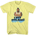 Mr. T - I Pity You T-Shirt Hoodie, Sweatshirt | CoreVibeTees.com