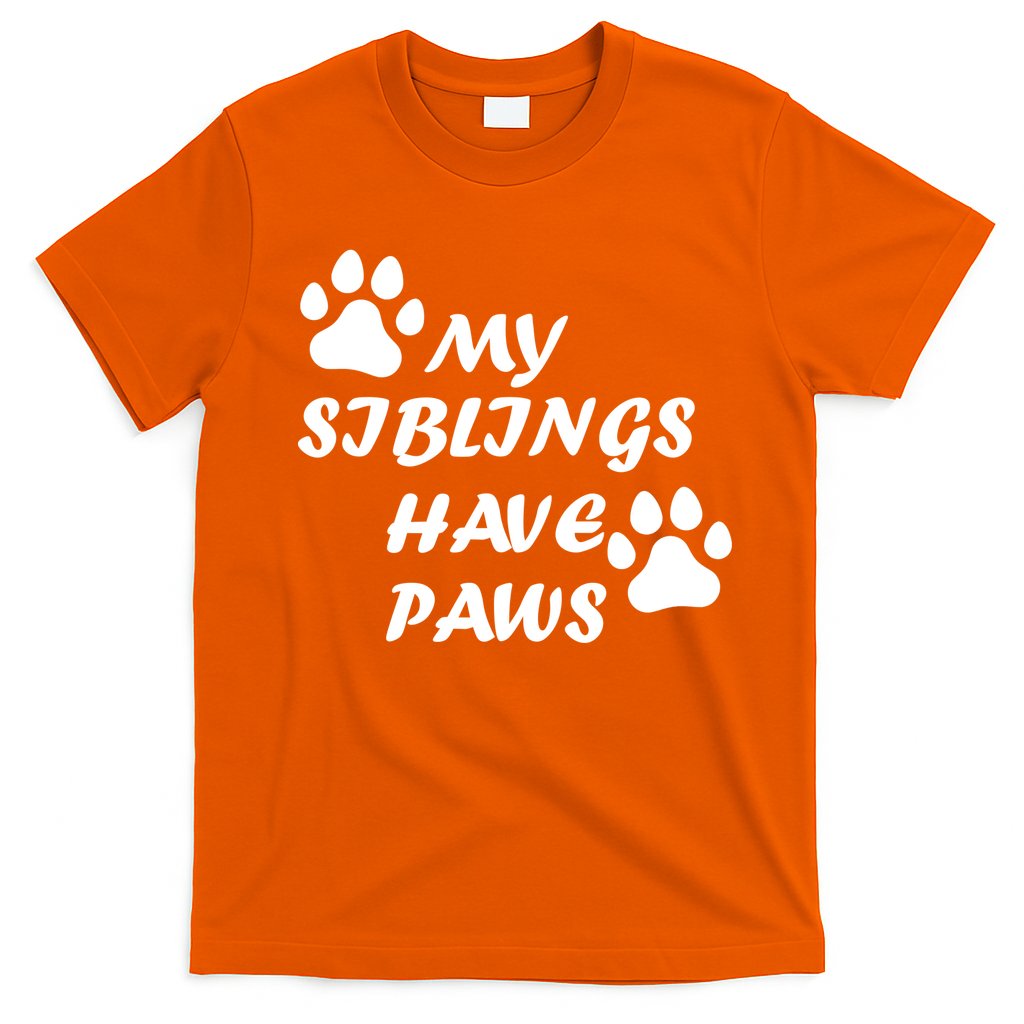 My Siblings Have Paws T-Shirt Hoodie, Sweatshirt | CoreVibeTees.com