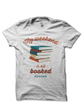 My Weekend Is All Booked T-Shirt Hoodie, Sweatshirt | CoreVibeTees.com