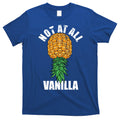 Not At All Vanilla Swinger Upside Down Pineapple Gift T-Shirt Hoodie, Sweatshirt | CoreVibeTees.com