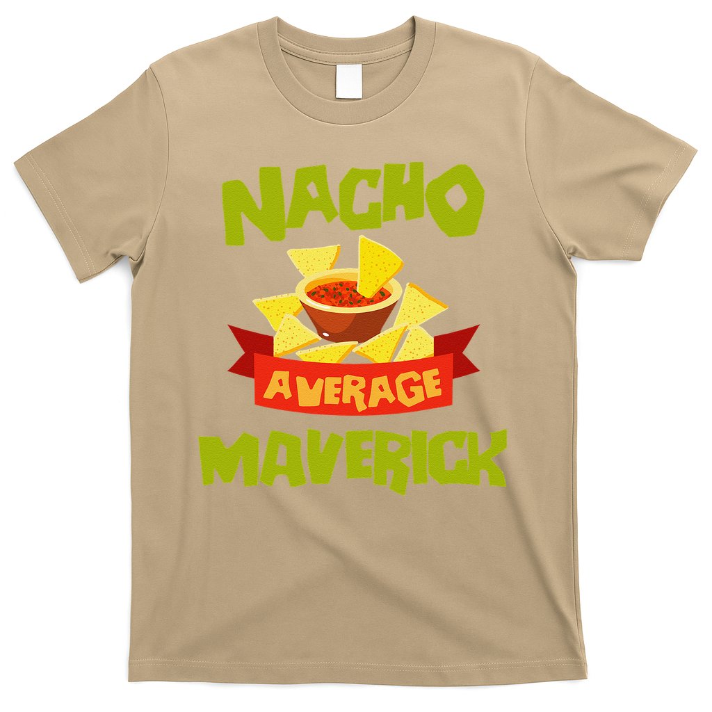 NACHO AVERAGE MAVERICK Funny Birthday Personalized Name Gift T-Shirt Hoodie, Sweatshirt | CoreVibeTees.com