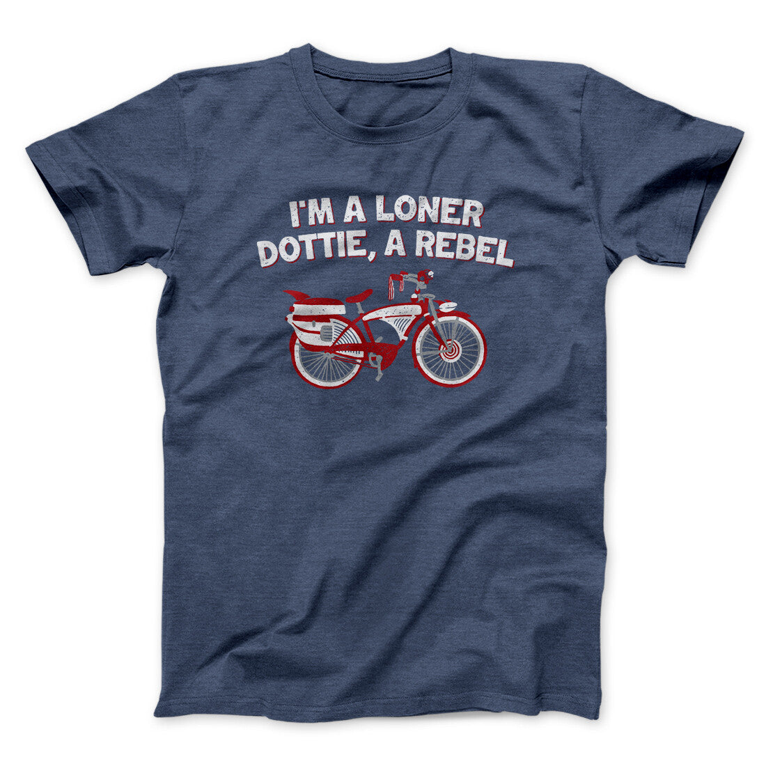 I‚Äôm A Loner Dottie, A Rebel Funny Movie Men/Unisex T-Shirt Hoodie, Sweatshirt | CoreVibeTees.com (Image 3)