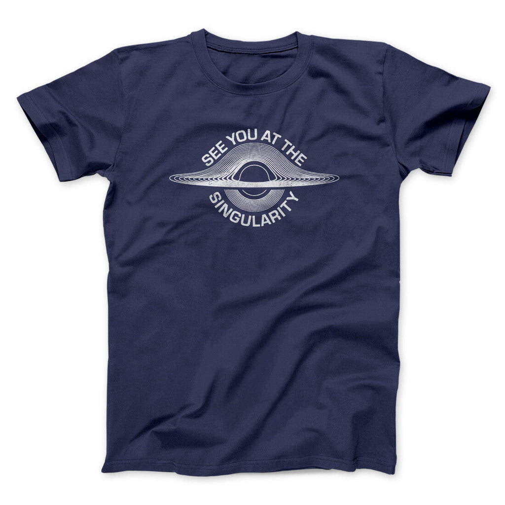 See You At The Singularity Men/Unisex T-Shirt Hoodie, Sweatshirt | CoreVibeTees.com (Image 2)