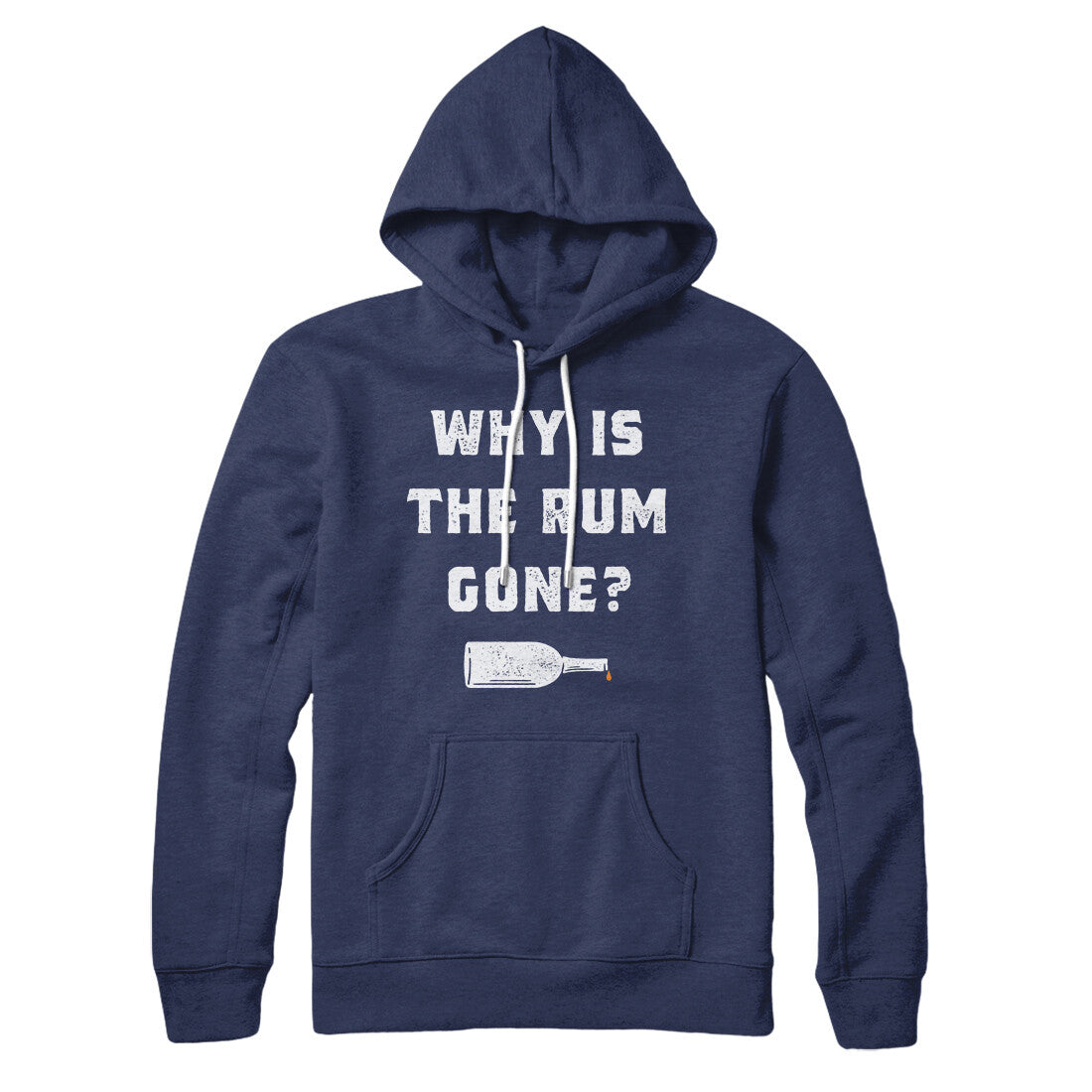 Why Is The Rum Gone Hoodie T-Shirts, Sweatshirt | CoreVibeTees.com (Image 2)
