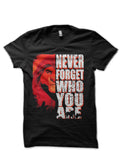 Never Forget Who You Are Half Sleeve T-Shirt Hoodie, Sweatshirt | CoreVibeTees.com
