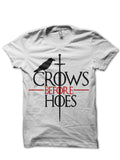 Crows Before Hoes White T-Shirt Hoodie, Sweatshirt | CoreVibeTees.com