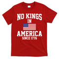 No Kings In America Since 1776 T-Shirt Hoodie, Sweatshirt | CoreVibeTees.com