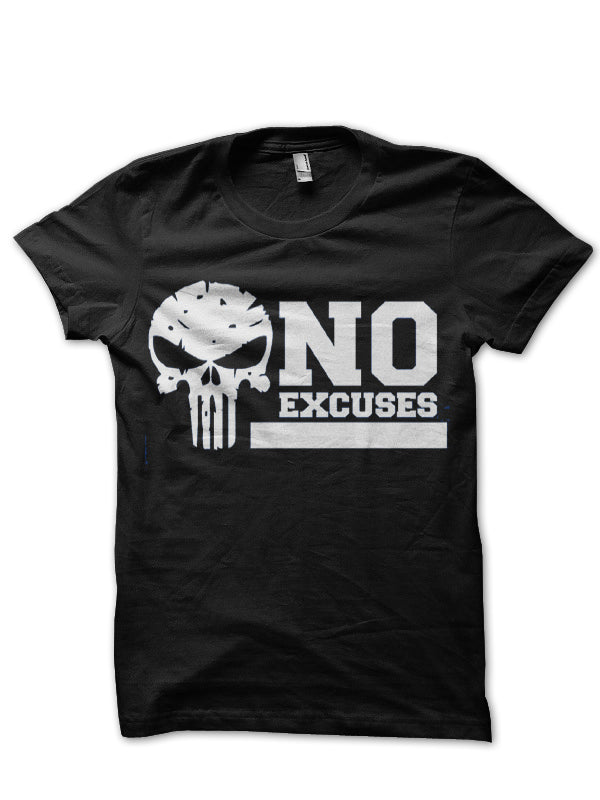 No Excuses T-shirt Hoodie, Sweatshirt | CoreVibeTees.com