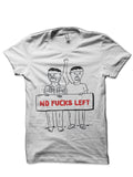 No Fucks Left Half Sleeve White T-Shirt Hoodie, Sweatshirt | CoreVibeTees.com