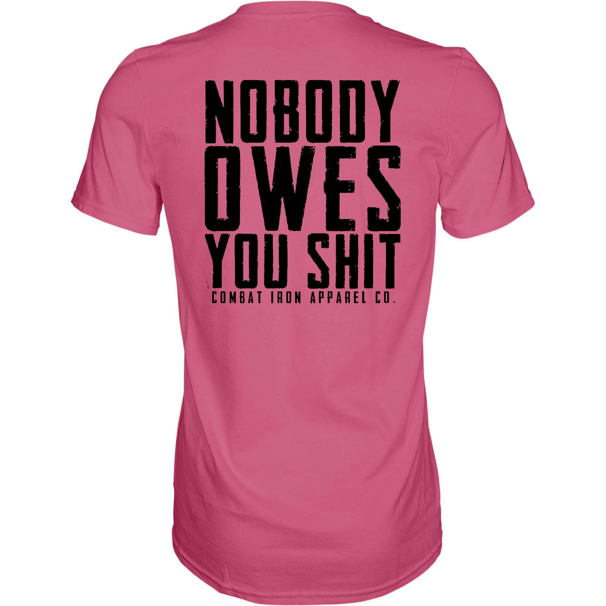 Nobody Owes You Men's T-Shirt Hoodie, Sweatshirt | CoreVibeTees.com (Image 2)
