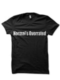 Normalâ€™s Overrated Black T-Shirt Hoodie, Sweatshirt | CoreVibeTees.com