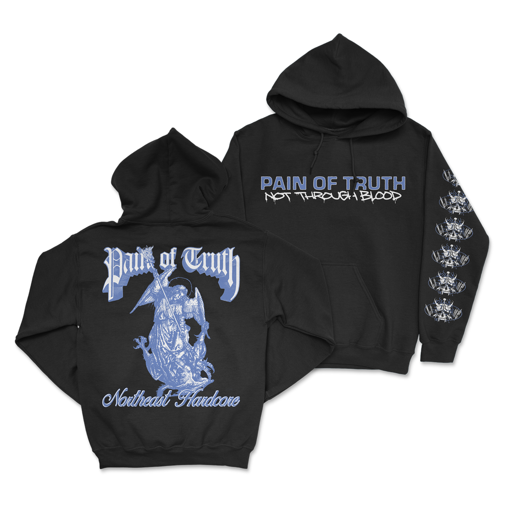 Pain of Truth - Not Through Blood Hoodie T-Shirts, Sweatshirt | CoreVibeTees.com (Image 1)