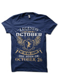 Legends Are Born In October 26 Black T-Shirt Hoodie, Sweatshirt | CoreVibeTees.com