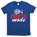 On Cruise Mode T-Shirt Hoodie, Sweatshirt | CoreVibeTees.com