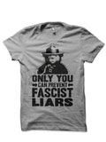 Only You Can Prevent Fascist Liars T-Shirt Hoodie, Sweatshirt | CoreVibeTees.com
