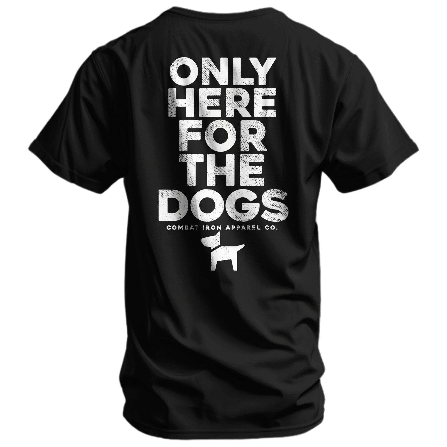 Only Here For The Dogs Men's T-Shirt Hoodie, Sweatshirt | CoreVibeTees.com (Image 1)