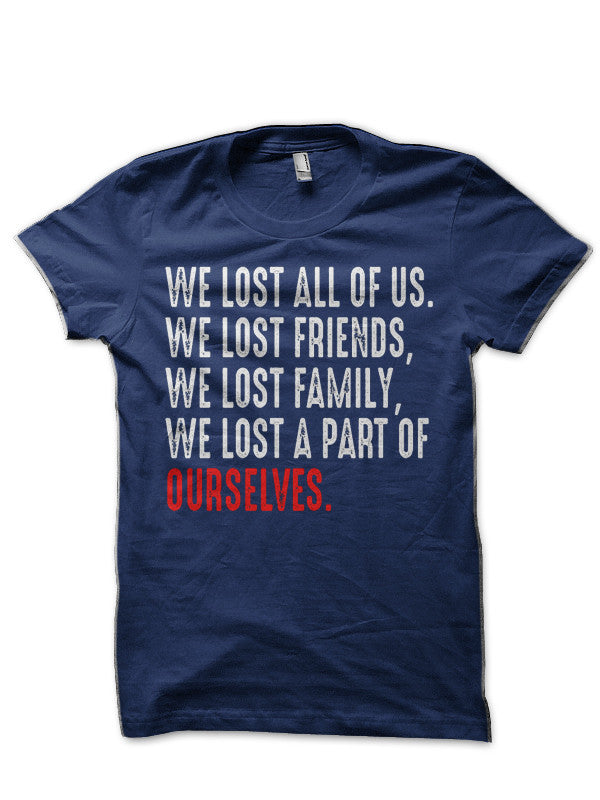 We Lost T-Shirt Hoodie, Sweatshirt | CoreVibeTees.com