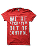 Out of Control T-Shirt Hoodie, Sweatshirt | CoreVibeTees.com