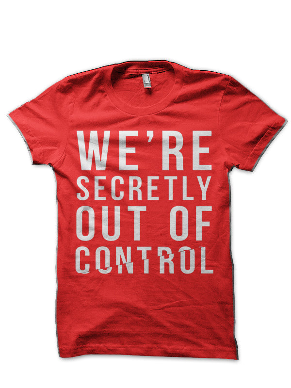Out of Control T-Shirt Hoodie, Sweatshirt | CoreVibeTees.com