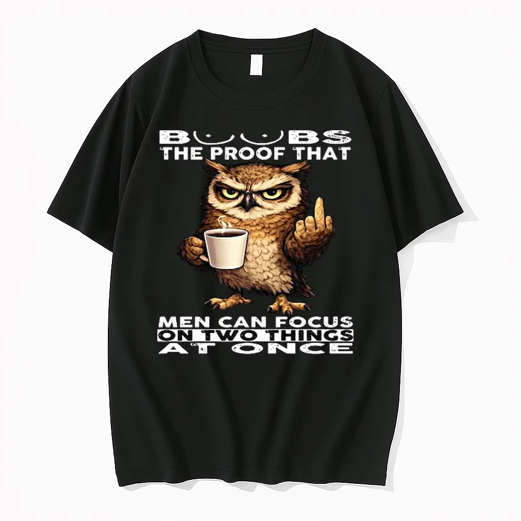 Owl Boobs The Proof That Men Can Focus On Two Things At Once 0 Tshirts