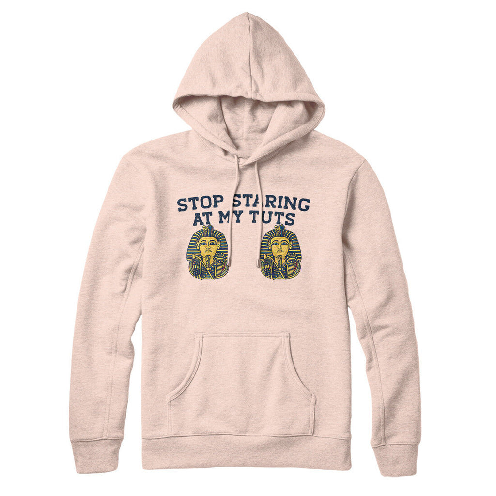 Stop Staring At My Tuts Hoodie T-Shirts, Sweatshirt | CoreVibeTees.com (Image 3)