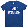 Part Unicorn T-Shirt Hoodie, Sweatshirt | CoreVibeTees.com