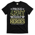Proud Army Sister Military Soldier Brother Pride Gift T-Shirt Hoodie, Sweatshirt | CoreVibeTees.com