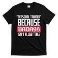 Personal Trainer Job Title T-Shirt Hoodie, Sweatshirt | CoreVibeTees.com