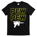 Pew Pew T-Shirt Hoodie, Sweatshirt | CoreVibeTees.com