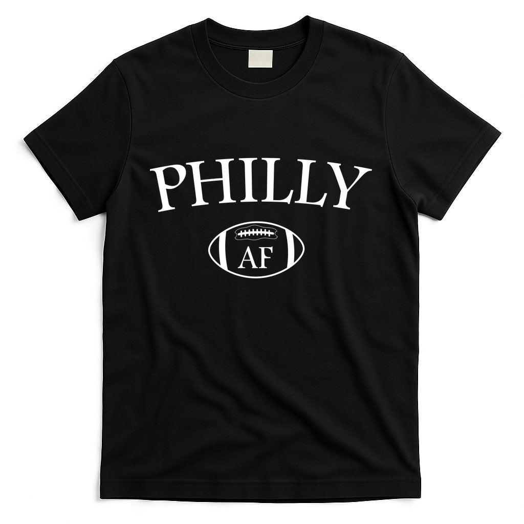 Philly AF T-Shirt Hoodie, Sweatshirt | CoreVibeTees.com