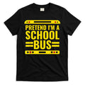 Pretend I'm A School Bus Funny Lazy Halloween Costume T-Shirt Hoodie, Sweatshirt | CoreVibeTees.com