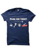 Plan For Today Half Sleeve T-Shirt Style001 Hoodie, Sweatshirt | CoreVibeTees.com