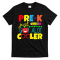 Pre-K Just Got A Lot Cooler T-Shirt Hoodie, Sweatshirt | CoreVibeTees.com