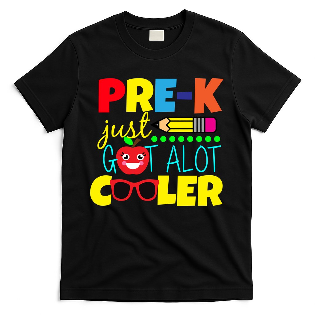 Pre-K Just Got A Lot Cooler T-Shirt Hoodie, Sweatshirt | CoreVibeTees.com
