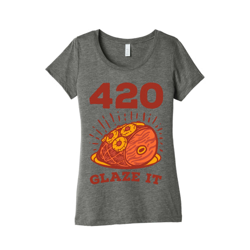 420 Glaze it Ham Women's Triblend Tee Hoodie, Sweatshirt | CoreVibeTees.com