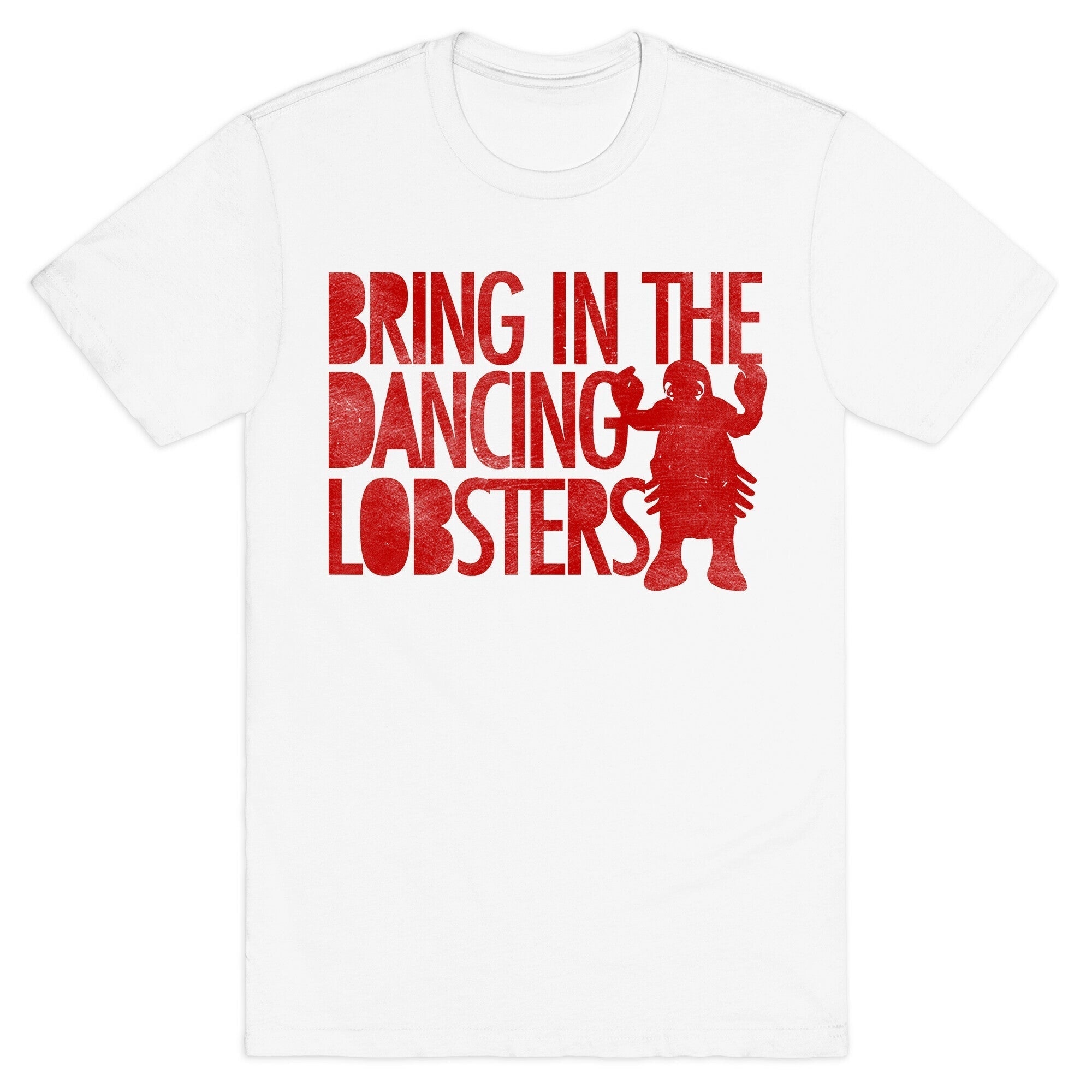 Bring In The Dancing Lobsters T-Shirt Hoodie, Sweatshirt | CoreVibeTees.com (Image 2)