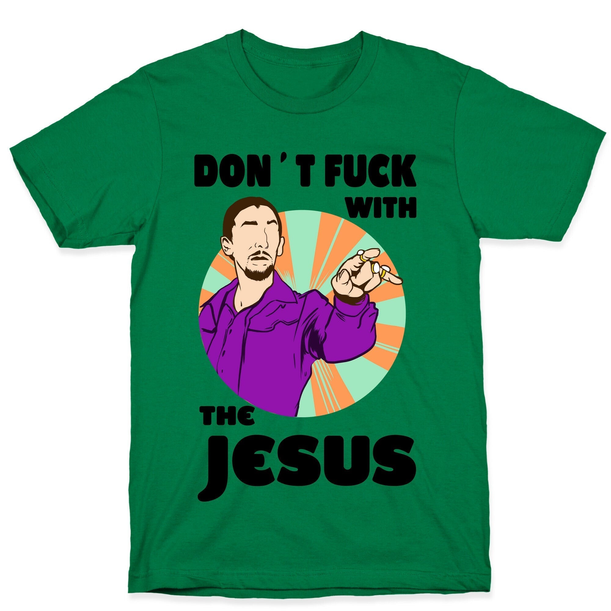 Don't Fuck with the Jesus! T-Shirt Hoodie, Sweatshirt | CoreVibeTees.com (Image 3)