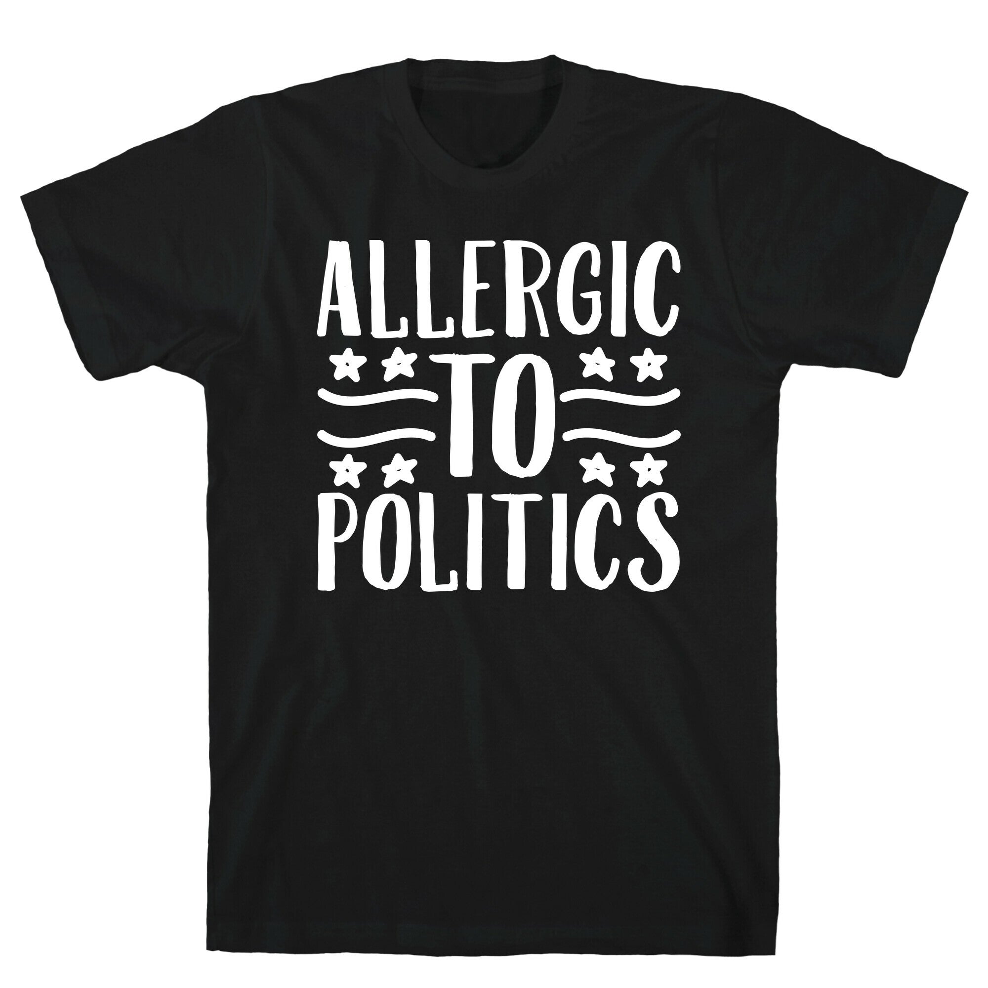 Allergic To Politics T-Shirt Hoodie, Sweatshirt | CoreVibeTees.com (Image 1)